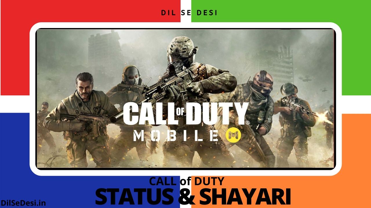 Top 50+ Call of Duty Status, Shayari, Quotes, SMS in Hindi