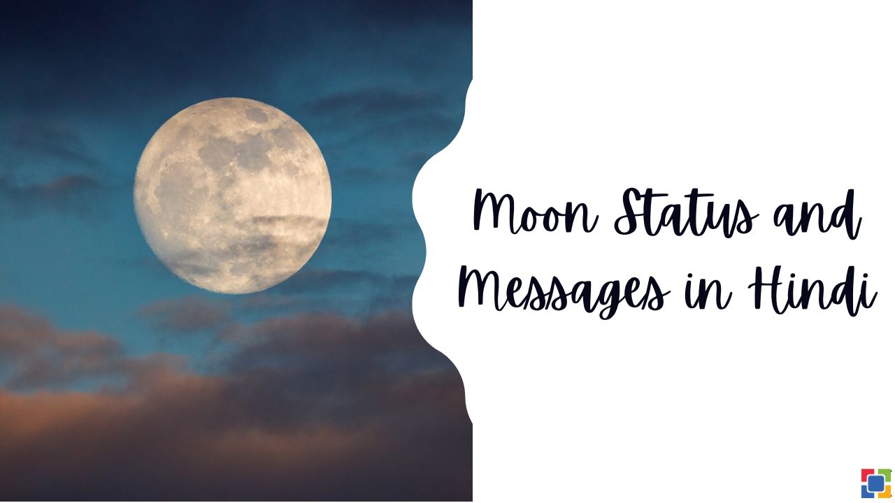 Moon Status and Messages in Hindi