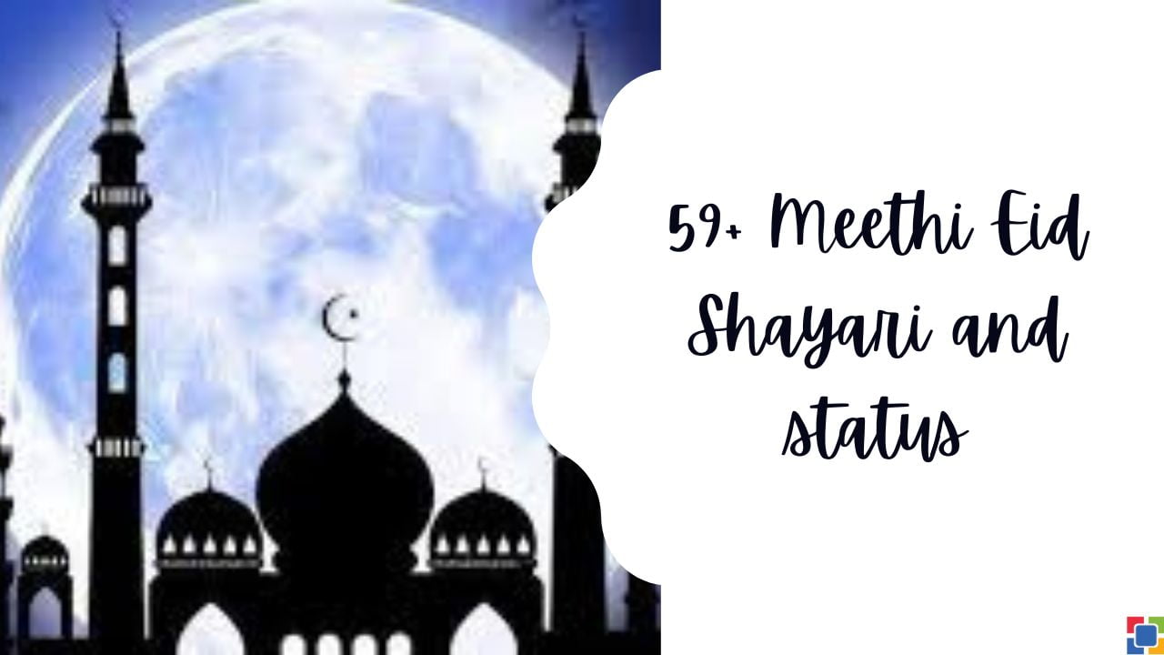 59+ Meethi Eid Shayari and status Hindi