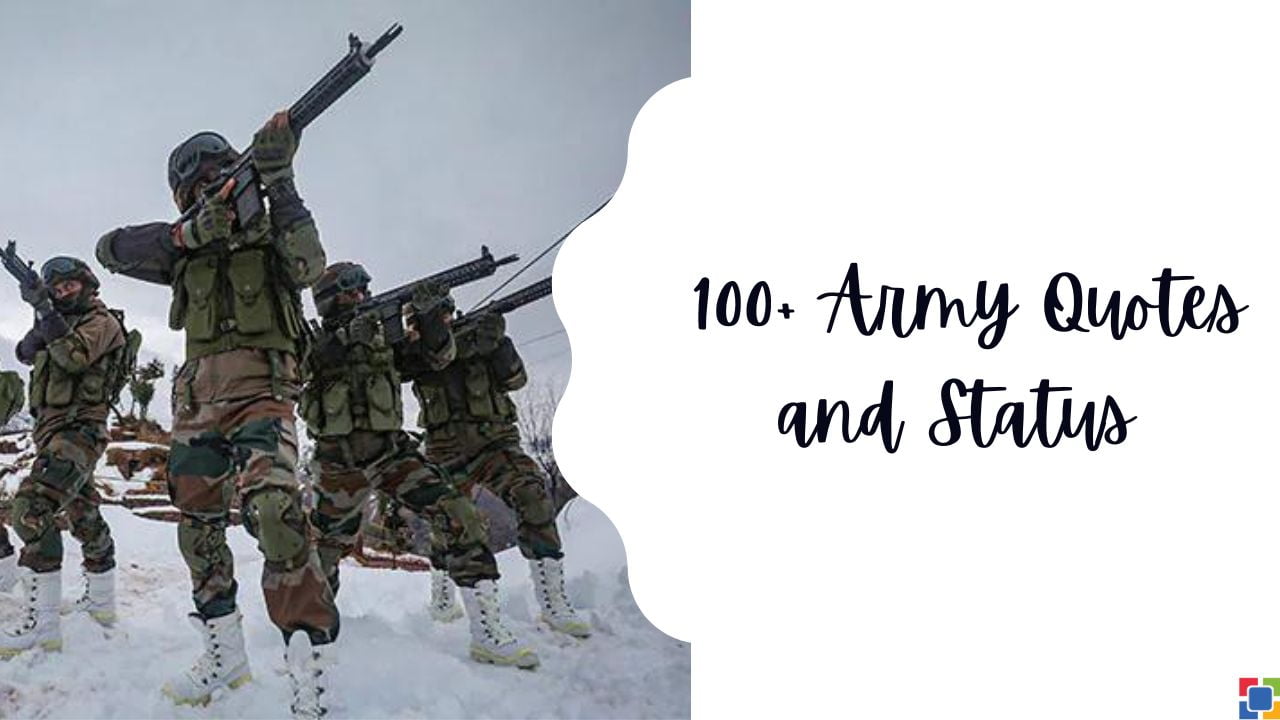 100+ Army Quotes Status